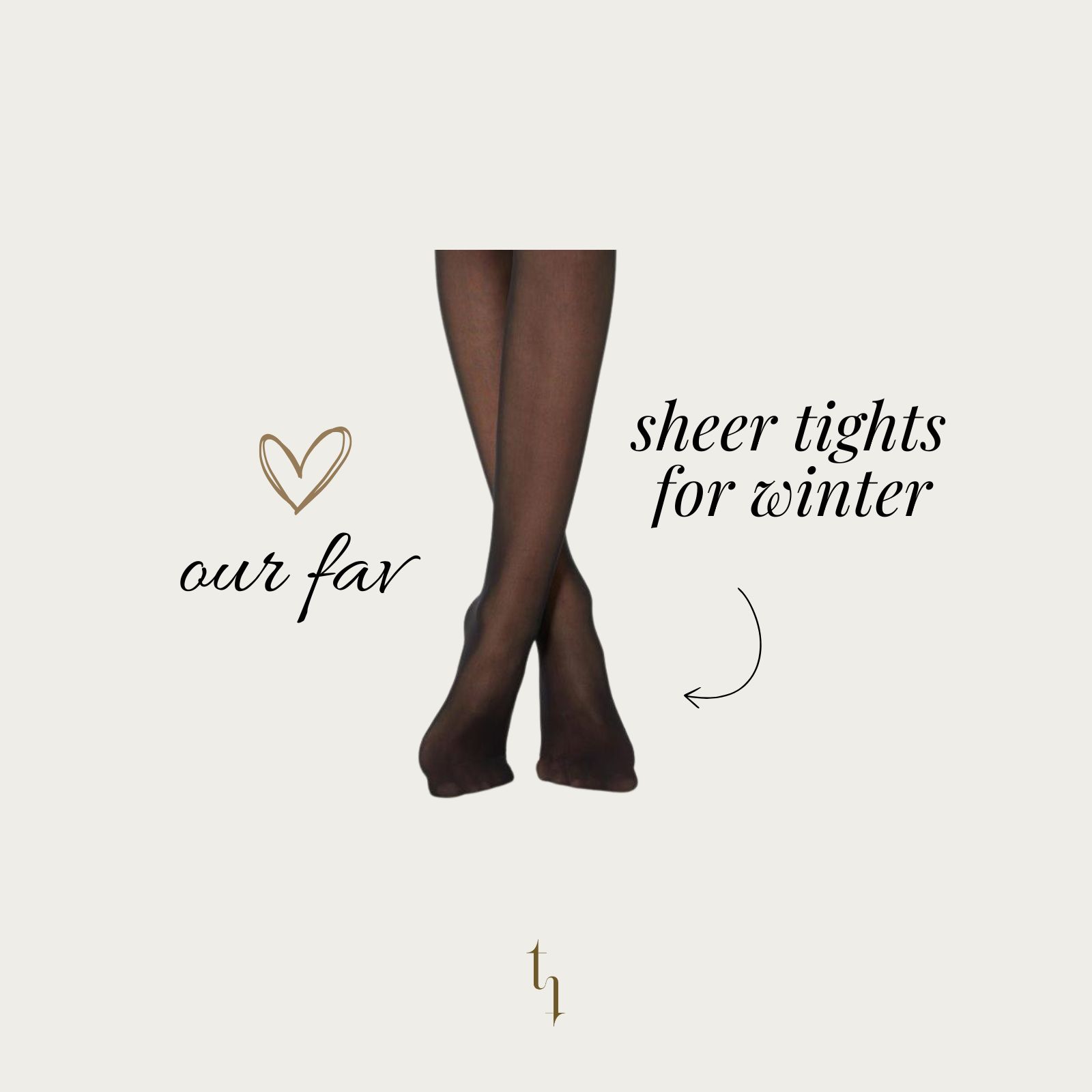 Our Favorite Sheer Tights For Winter