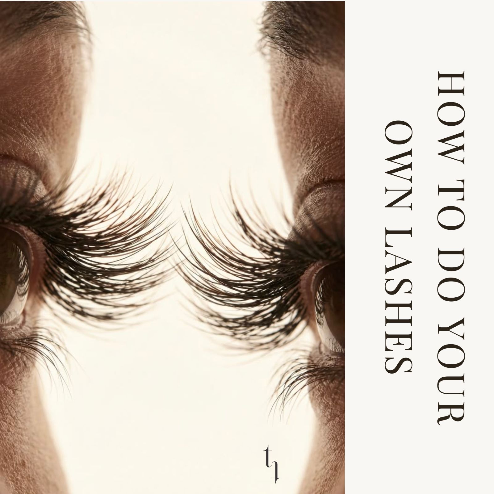 How To Do Your Own Lashes